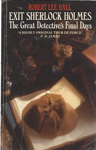 Robert Lee Hall - Exit Sherlock Holmes