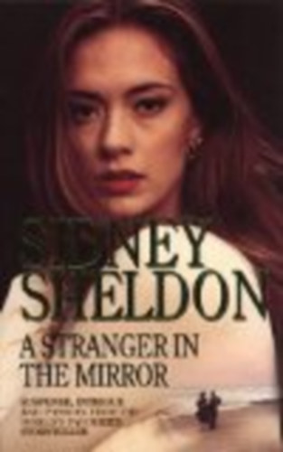 Sidney Sheldon - A Stranger in the Mirror