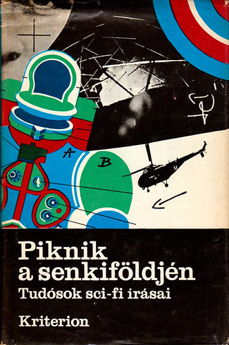 Piknik a senkifldjn (Tudsok sci-fi rsai)