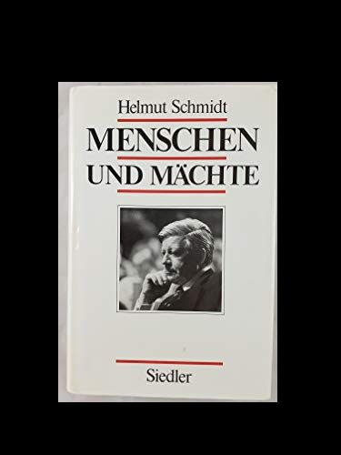 Helmut Schmidt - Menschen und m�chte
