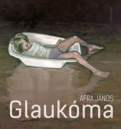 �fra J�nos - Glauk�ma
