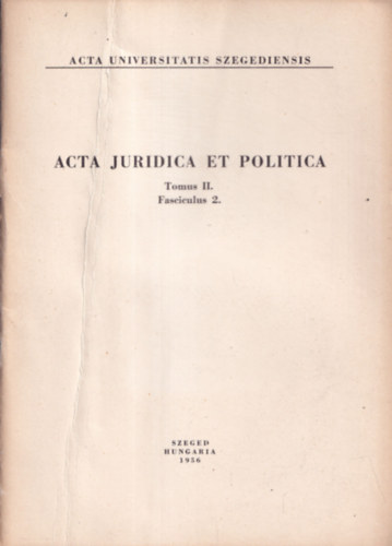 Perbr Jzsef - Acta Juridica et Politica - Tomus II. Fasciculus 2.