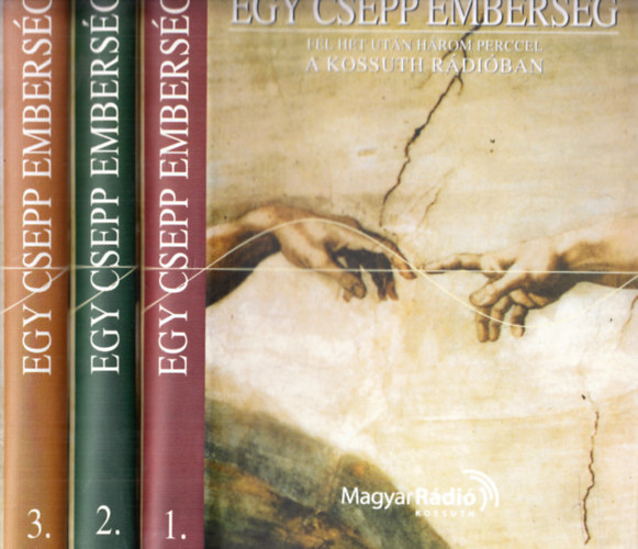 Ismeretlen - Egy csepp embers�g I-III