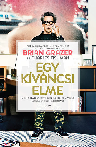 Brian, Fishman, Charles Grazer - Egy k�v�ncsi elme