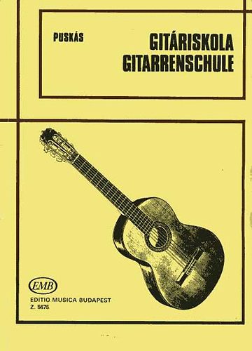 Pusks Tibor - Gitriskola / Gitarrenschule