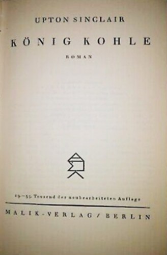 Upton Sinclair - K�nig Kohle