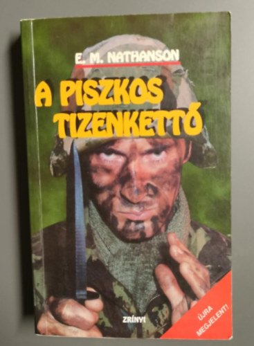 E. M. Nathanson - A piszkos tizenkett