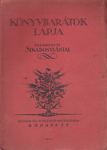 Sikabonyi Antal - K�nyvbar�tok lapja 1928. I. �vf. 3. sz�m