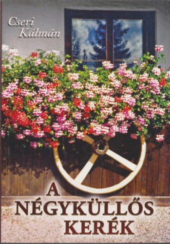 Cseri K�lm�n - A n�gyk�ll�s ker�k (A hitben val� n�veked�s n�h�ny felt�tele)