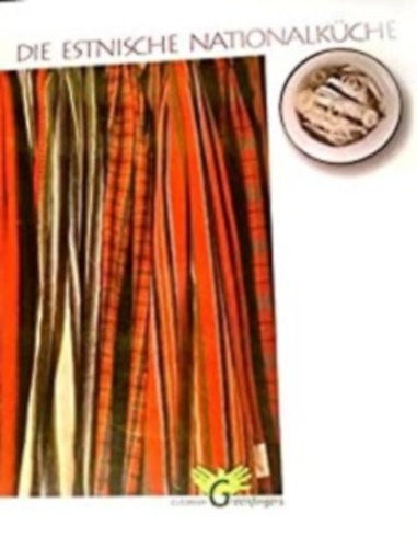 T�bb szerz� - Die Estnische Nationalk�che