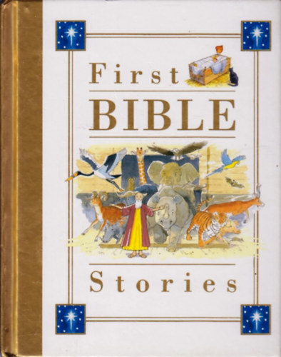 Jilian Harker; Michael Phipps - First Bible Stories