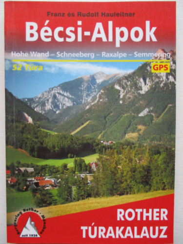 Franz Hauleitner; Rudolf Hauleitner - Bcsi-Alpok