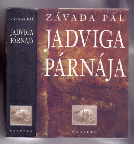 Závada Pál - Jadviga párnája - napló