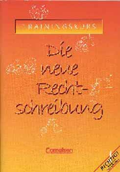 Ute M�hlbradt - Die neue Rechtschreibung Trainingskurs