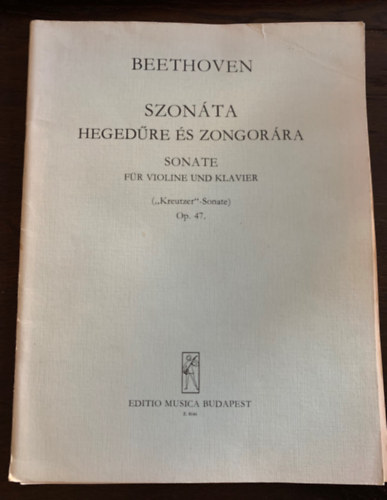 Beethoven szonáta hegedűre és zongorára - Kreutzer Sonate OP. 47.