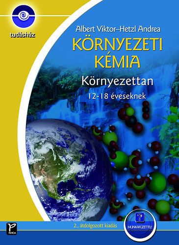 Albert Viktor; Hetzl Andrea - K�rnyezeti k�mia