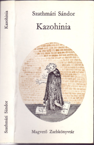 Szathmri Sndor - Kazohinia