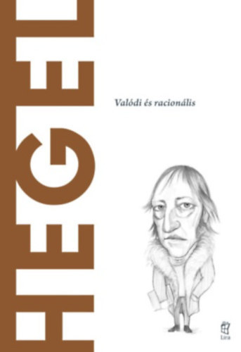Victor Gomez Pin - Hegel - Val�di �s racion�lis (A vil�g filoz�fusai)