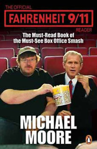 Michael Moor - The Official Fahrenheit 9/11