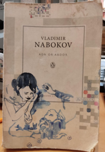 Vladimir Nabokov - Ada or Ardor: A Family Chronicle