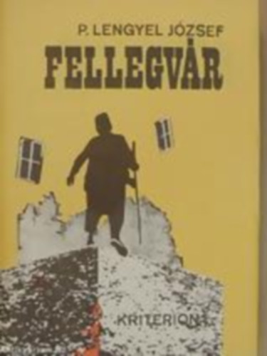 P. Lengyel J�zsef - Fellegv�r