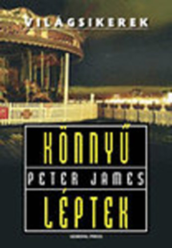 Peter James - Knny lptek (Vilgsikerek)