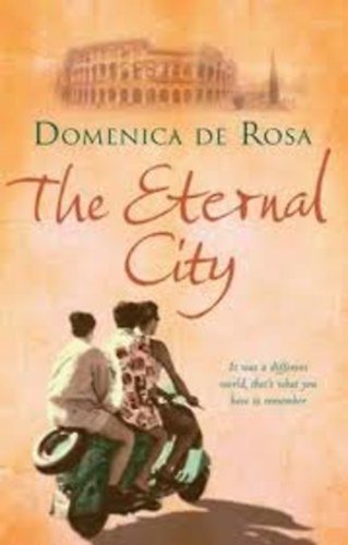 Domenica De Rosa - The Eternal City