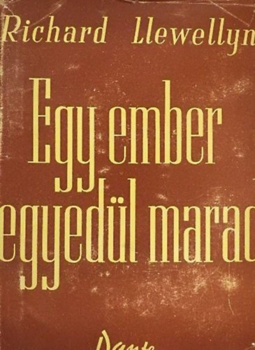 Llewellyn Richard - Egy ember egyed�l marad