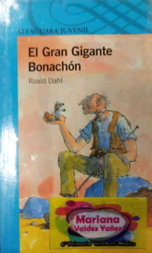 Roald Dahl - El Gran Gigante Bonanchn