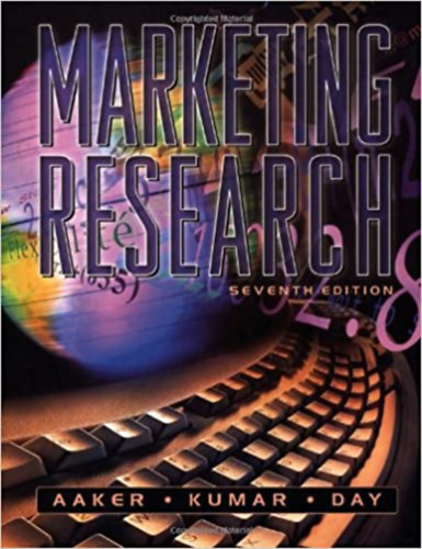 Vijaya Kumar, Richard R. Day David A. Aaker - Marketing Research (Seventh Edition)