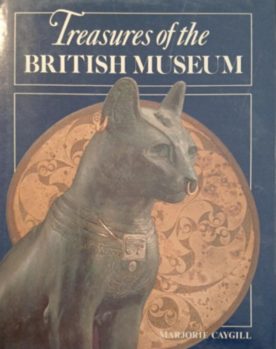 Marjorie Caygill - Treasures of the British Museum