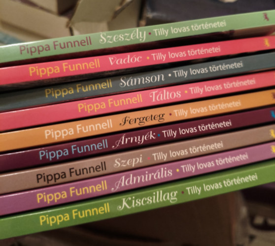 Pippa Funnell - Tilly lovas t�rt�netei k�nyvcsomag (9 db k�nyv) / T�ltos, Admir�lis, S�mson, Kiscsillag, Szesz�ly, �rny�k, Vad�c, Szepi, Fergeteg