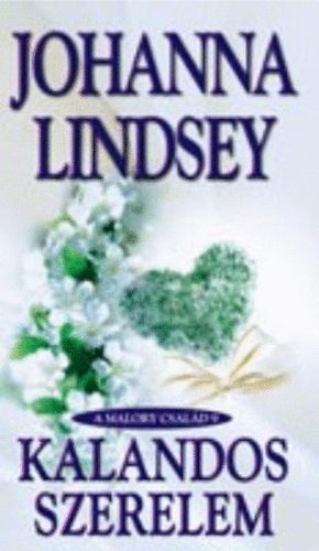 Johanna Lindsey - Kalandos szerelem