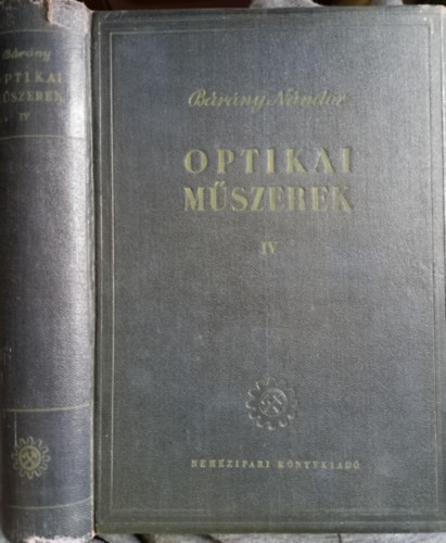 Brny Nndor - Optikai mszerek elmlete s gyakorlata IV.