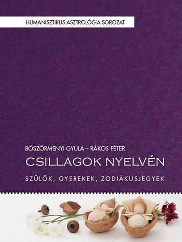 Rkos Pter; Bszrmnyi Gyula - Csillagok nyelvn