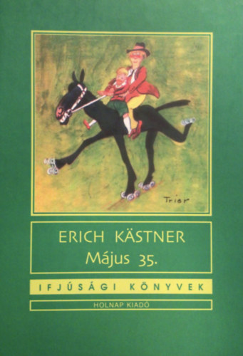Erich Kstner - Mjus 35
