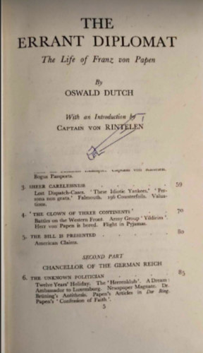 Oswald Dutch - The errant diplomat - the life of Franz von Papen