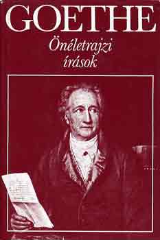 Johann Wolfgang von Goethe - �n�letrajzi �r�sok (Goethe)