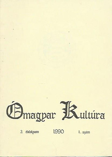 magyar Kultra 1990/1. 3. vfolyam 1. szm