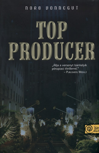 Norb Vonnegut - Top producer