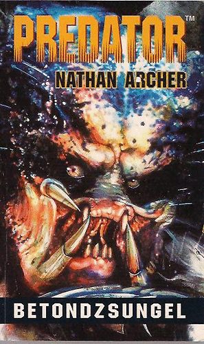 Nathan Archer - Predator: Betondzsungel