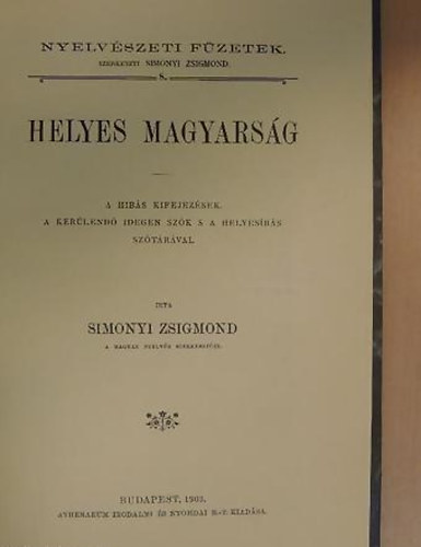 Simonyi Zsigmond - Helyes magyarsg