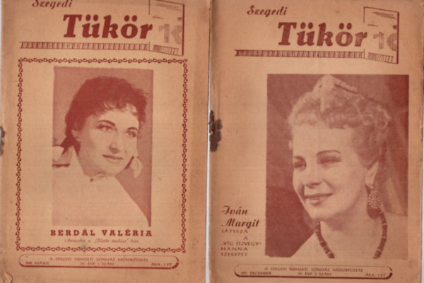 Szegedi T�k�r ( 4 db egy�tt ) 1957.  IV. �vfolyam 1, 2, 3, 1958. IV. �vfolyam 7. sz�m