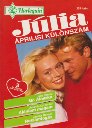 Amanda Carpenter, Joanna Mansell Jude Randal - Jlia - prilisi klnszm 1995/4. (Mr. Alaszka, Ajnlom magam, Reklmfogs)