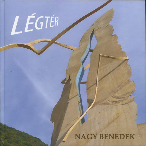 Nagy Benedek - Légtér