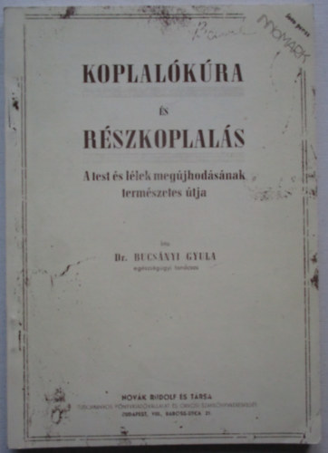 Koplalókúra és részkoplalás-Szépéletünk erdélyi szakácskönyve (reprint)- 2 mű egy kötetben