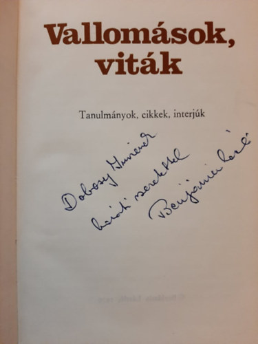 Benjámin László - Vallomások, viták