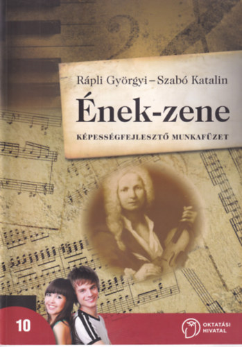 Szab Katalin Rpli Gyrgyi - nek-zene 10. Kpessgfejleszt munkafzet