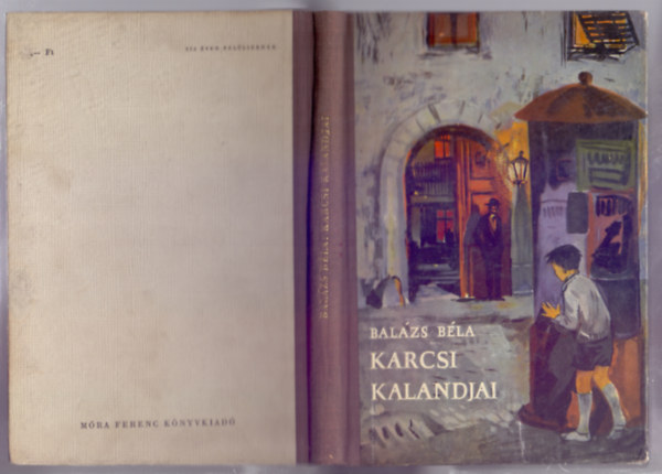 Bal�zs B�la - Karcsi kalandjai (Sz�nyi Gyula bor�t�rajz�val, Raszler K�roly rajzaival)