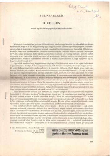 Kubinyi András - Bicellus - Adatok egy középkori fegyverfajta meghatározásához - dedikált - különlenyomat